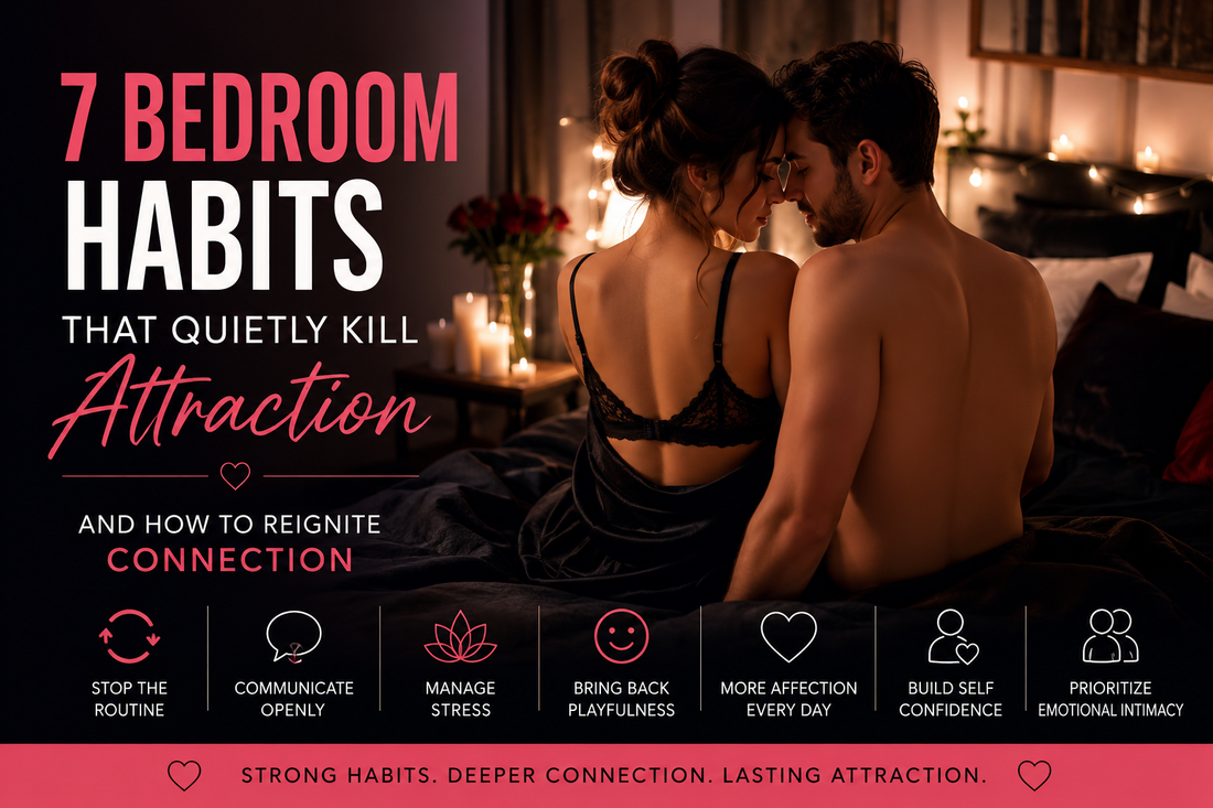 7 Bedroom Habits That Quietly Kill Attraction